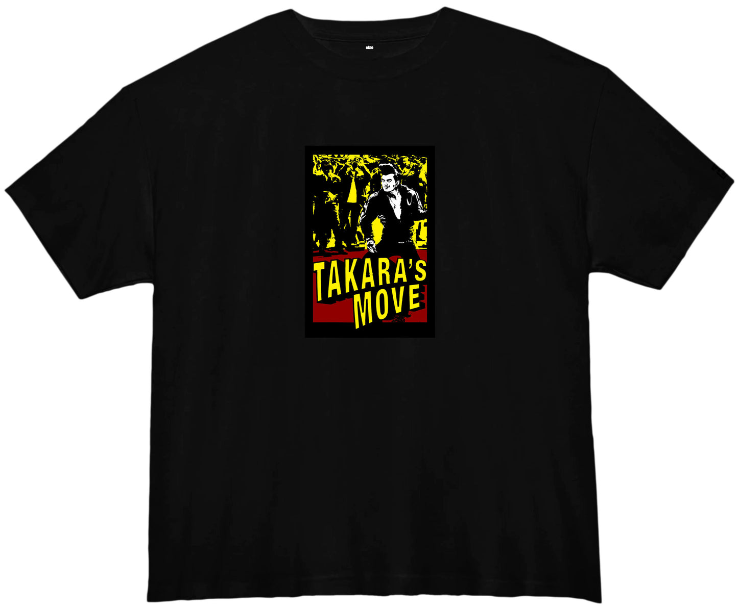 TAKARA DAKARA - TAKARA'S Dance TEE (NEVER DIE EDITION)