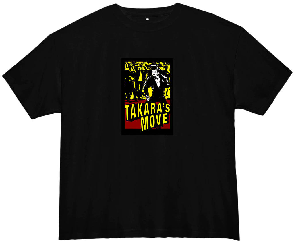 TAKARA DAKARA - TAKARA'S Dance TEE (NEVER DIE EDITION)