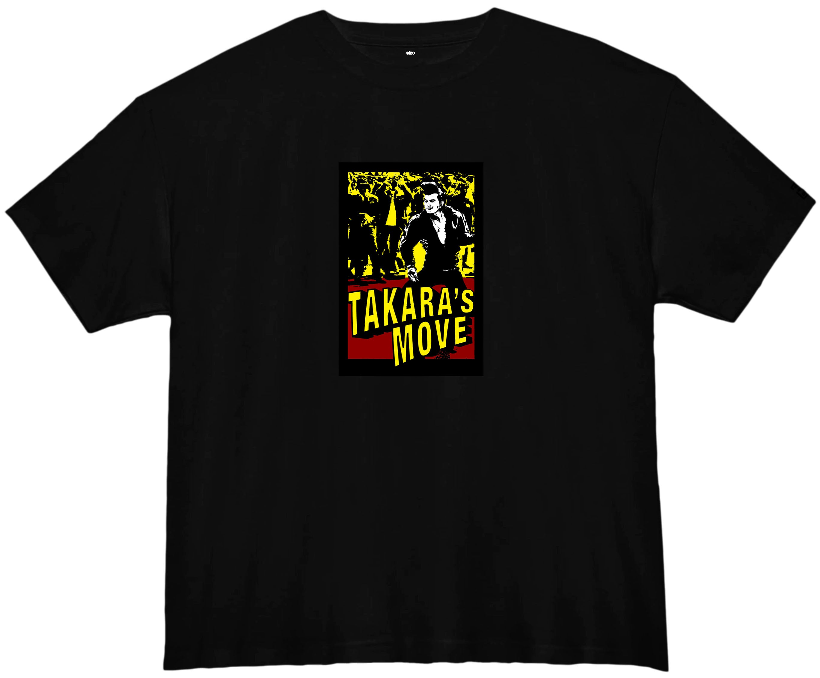 TAKARA DAKARA - TAKARA'S Dance TEE (NEVER DIE EDITION)